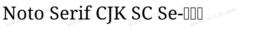 Noto Serif CJK SC Se字体转换